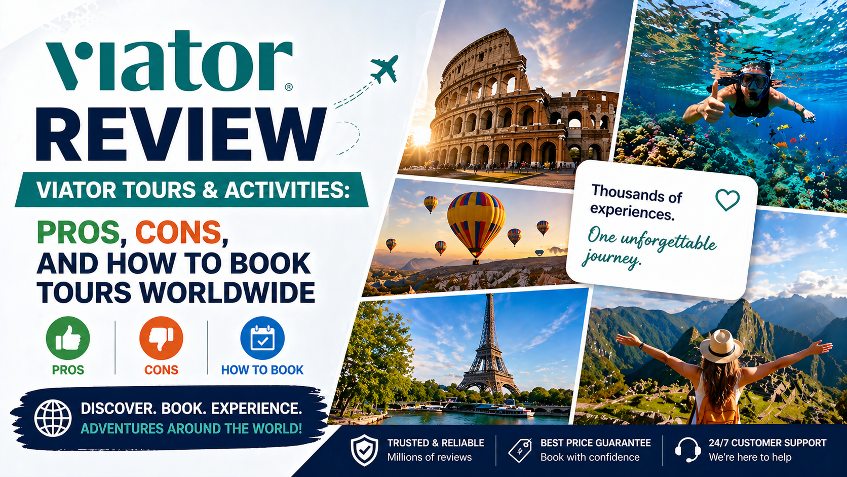 Viator Review – Viator Tours & Activities: Pros, Cons, And How To Book Tours Worldwide